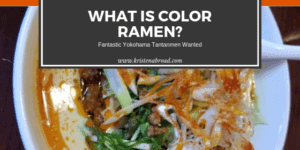 What is Color Ramen? Fantastic Tantanmen in Yokohama