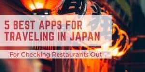 5 Best Apps for traveling in Japan Restaurants