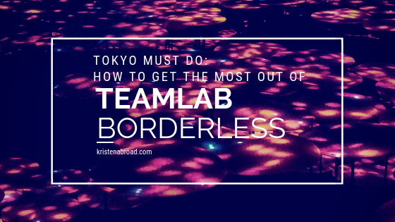 teamLab Borderless: How to make the most out of your visit