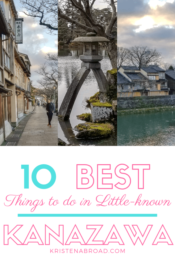 10 Best Things To Do In Little-Known Kanazawa: Hidden Japan