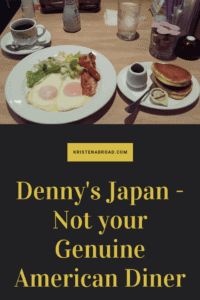 Denny's Japan - Not your Genuine American Diner