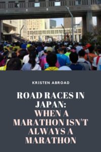 Road Races in Japan: When a marathon isn't always a marathon. Marathon in Japan can be 5k!