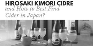 and How to best find Cider in Japan?