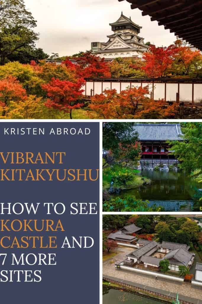 Vibrant Kitakyushu-How To See Kokura Castle and 7 More Sites pin